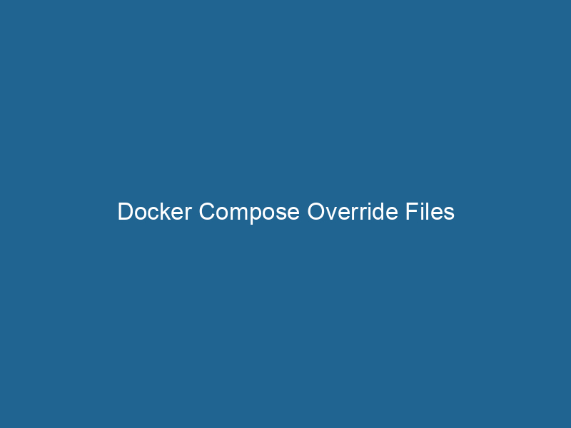 docker-compose-override-files-2