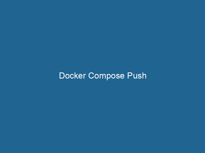 docker-compose-push-2