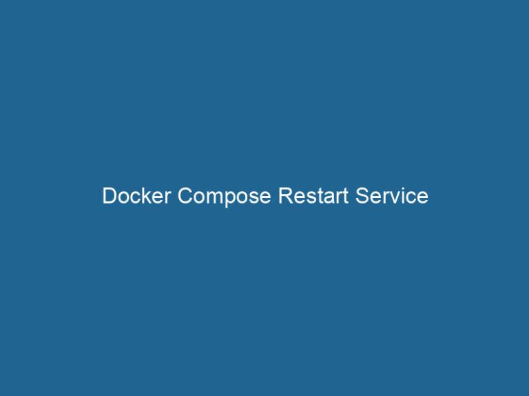 Docker Compose Restart Service - Dockerpros