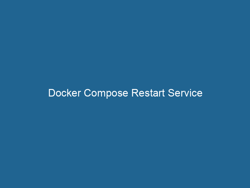 docker-compose-restart-service-2