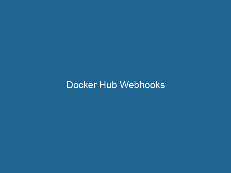 docker-hub-webhooks-2