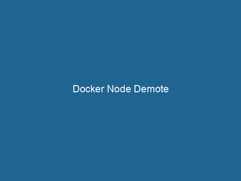 docker-node-demote-2