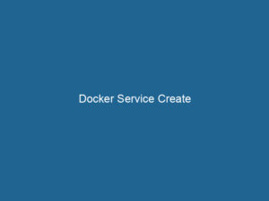 Docker Service Create - Dockerpros