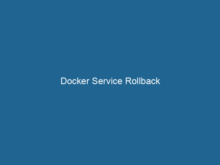 Docker Service Rollback - Dockerpros