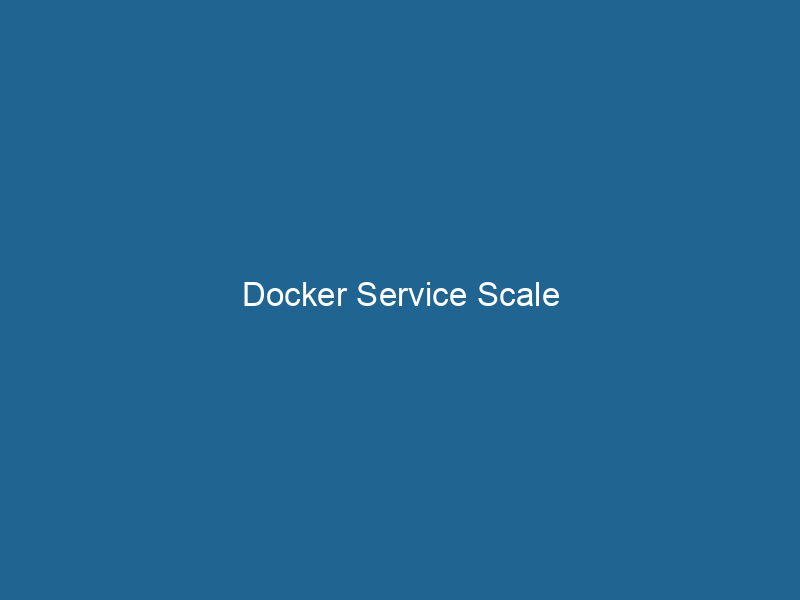 docker-service-scale-3
