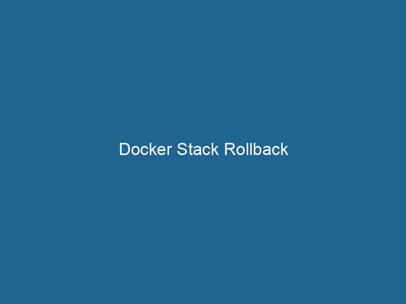 docker-stack-rollback-2