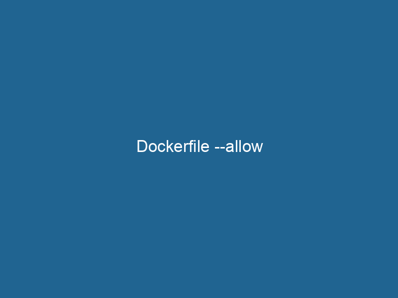 dockerfile-allow-2