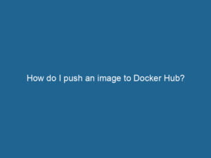 how-do-i-push-an-image-to-docker-hub-2