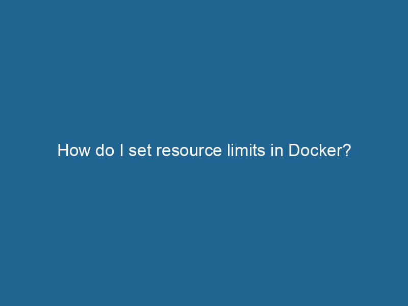 how-do-i-set-resource-limits-in-docker-2