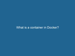 what-is-a-container-in-docker-2