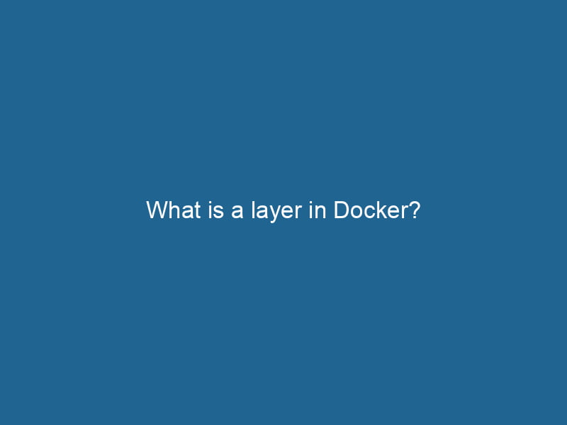 what-is-a-layer-in-docker-2