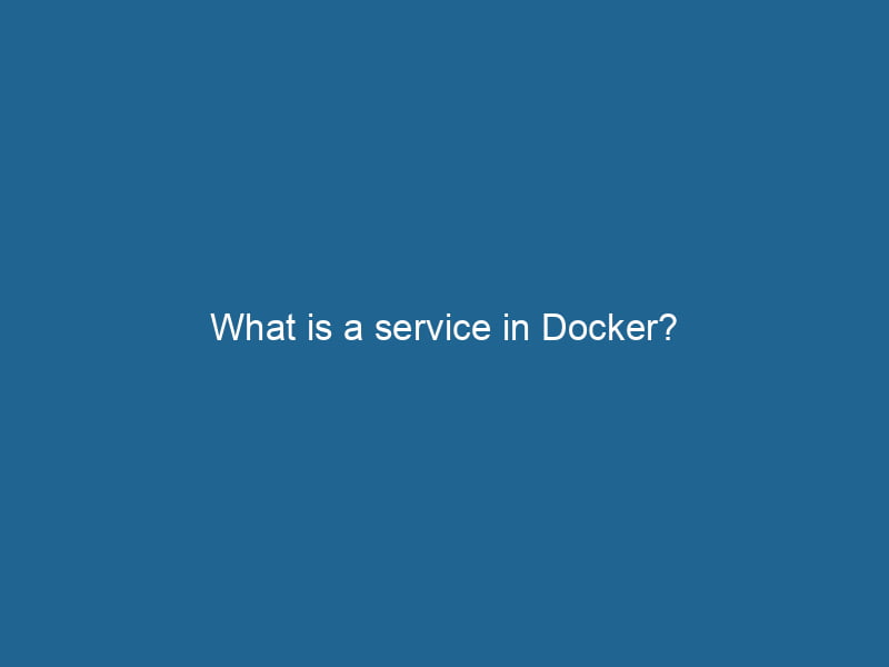 what-is-a-service-in-docker-2