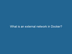 what-is-an-external-network-in-docker-2