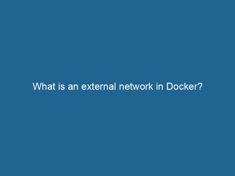 what-is-an-external-network-in-docker-2