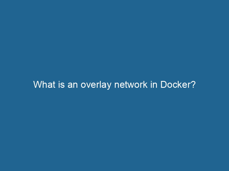 what-is-an-overlay-network-in-docker-2